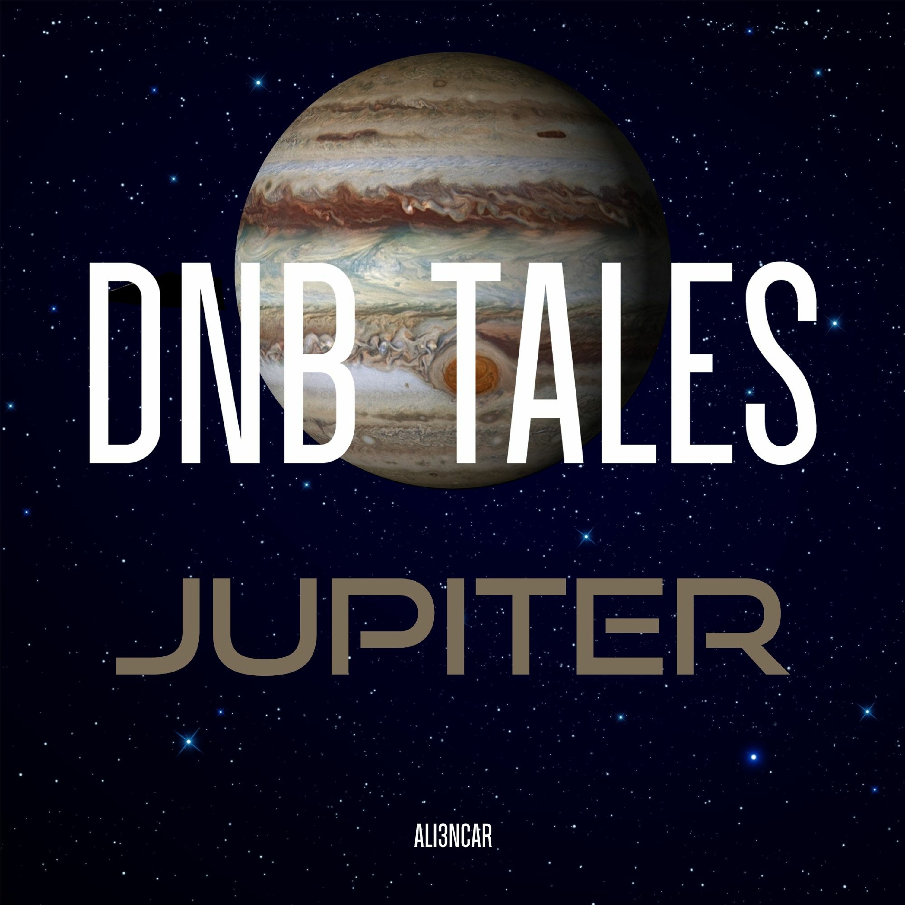 DNB TALES #065 JUPITER (14 - 06 - 2019)