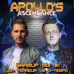 Apollo's Ascendance - Warmup Mix by Jur Terreur & D-Tempo