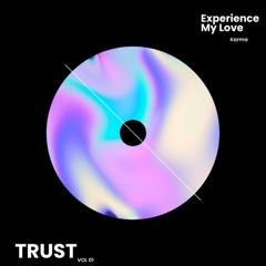 Experience my love