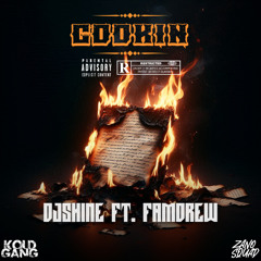 DjShine ft. FamDrew - Cookin