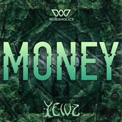 Yewz - Money [Electric Hawk Premiere]