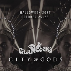 CITY OF GODS 2024 | GLAMCOCKS | DJ CONNER CURNICK | LIVE SET