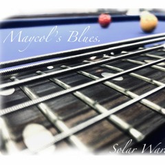 Maycol´s Blues (Ft: Somnuslatria & The Whings)