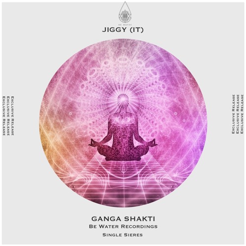 Jiggy (IT) - GANGA SHAKTI (Original Mix) MASTER