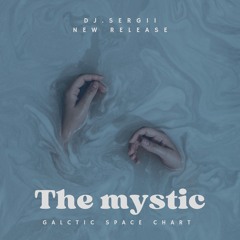 The mystic -  DJ.SERG11