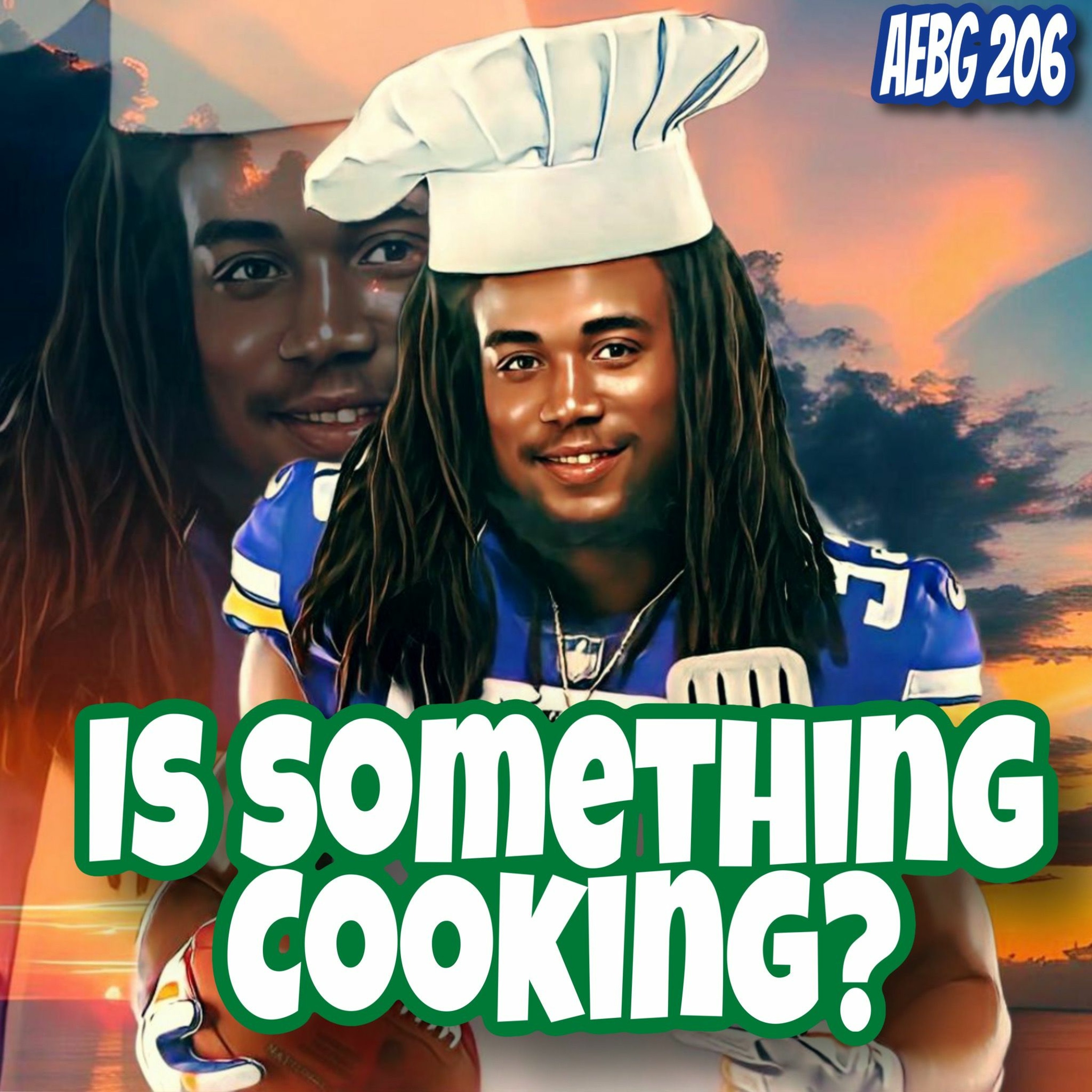 A.E.B.G. 206_Aaron Rodgers Contract, Dalvin Cook, Sean Payton Comments/Camp Updates