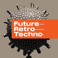 Dave Atomizer Future Retro Techno - Birthday Special