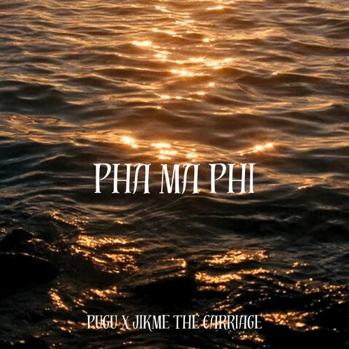Pha Ma Phi