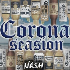 Corona Seasion Mix DJNASH