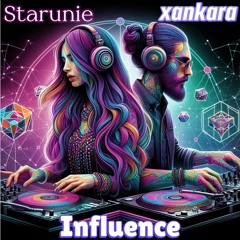 Influence - StarUnie x xankara