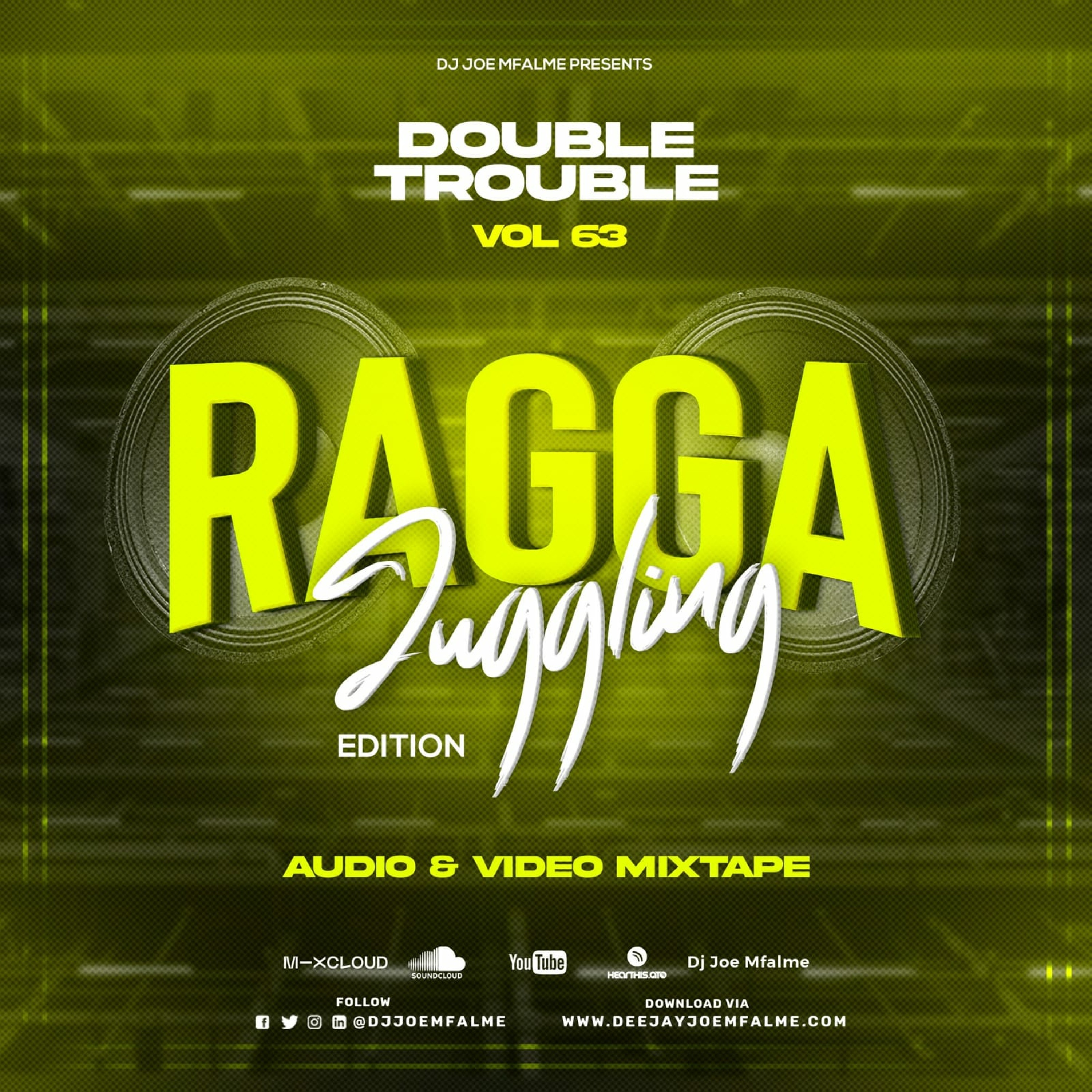 The Double Trouble Mixxtape 2021 Volume 63 Ragga Juggling Edition episode artwork