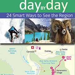 VIEW KINDLE 📁 Frommer's Banff and the Canadian Rockies day by day by  Christie Pashb