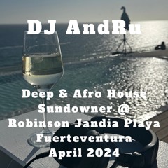Deep & Afro House Sundowner @ Robinson Jandia Playa