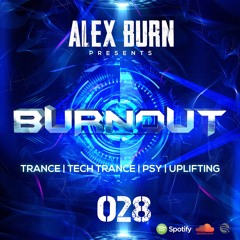 Alex Burn - BURNOUT #028