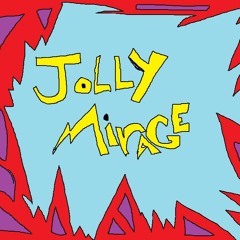Jolly Mirage