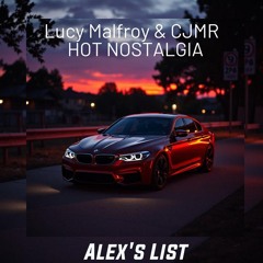 Lucy Malfroy & CJMR - Hot Nostalgia