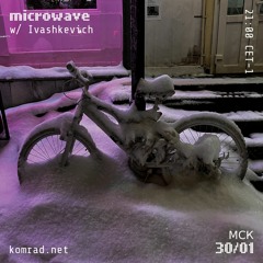 microwave 001 w/ Ivashkevich