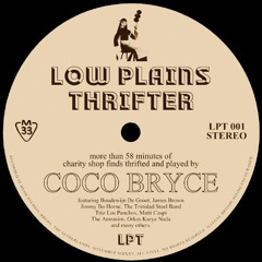 Coco Bryce - Low Plains Thrifter