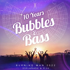 LIVE @ BRC - Bubbles & Bass 2022 - Sunday Closing Party