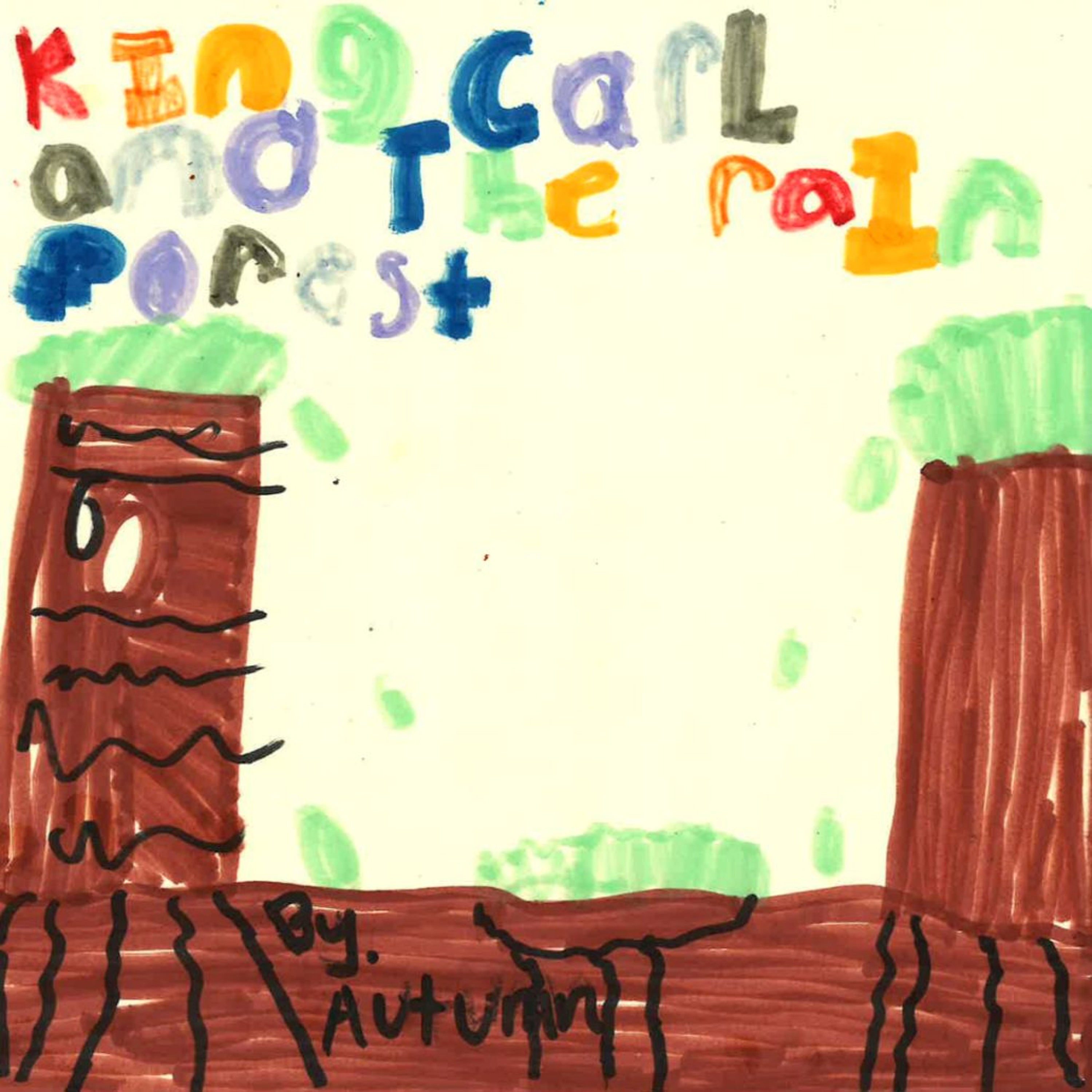 ☆ FEATURED ☆ King Carl and the Rainforest by Autumn episode artwork