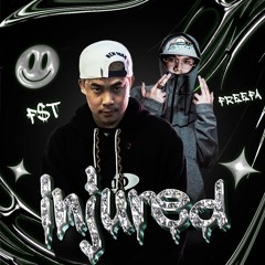 Freefa - Injured  Ft. F$T
