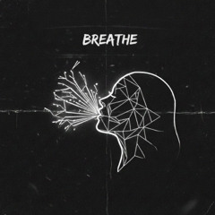 BREATHE