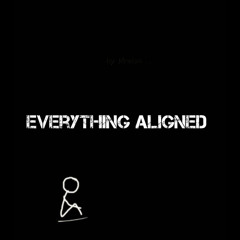 Everything Aligned