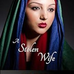 Read pdf A Stolen Wife: A Biblical Historical story featuring an Inspiring Woman (Faith Finders Book