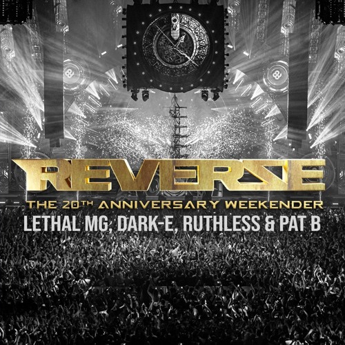 Reverze Flashback 2024 - Lethal MG, Dark-E, Ruthless & Pat B