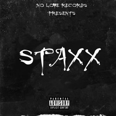 Staxx - Lil Mama