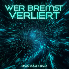 wer bremst verliert