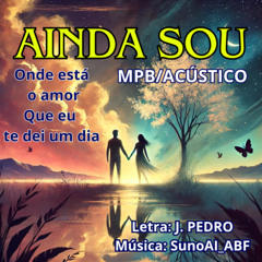 AINDA SOU
