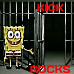 KICK ROCKS (Feat. BACKPACK JOE)