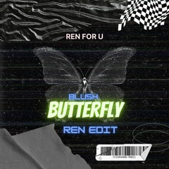 Butterfly - Blush (REN Edit)