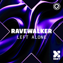 RAVEWALKER - Left Alone