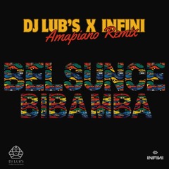 Dj Lub's X Infini - Belsunce Bibamba (Amapiano Remix) FREE DOWNLOAD