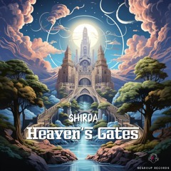 Shirda- Heaven's Gates