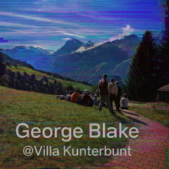 George Blake @ Villa Kunterbunt | Unsinn im Glarnerland ✨🚀🍒 | 27.09.2025
