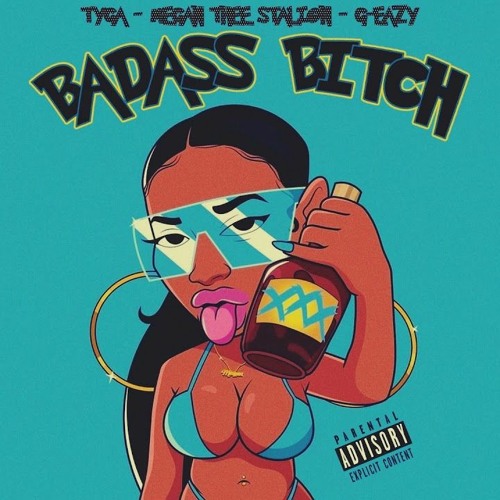 Tyga, G-Eazy, Megan Thee Stallion - BadAss Bitch