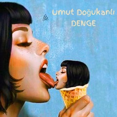 Umut Doğukanlı - DENGE