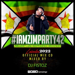 #IamZimParty42 - Amapiano  Mix Cd By Dj Fistoz