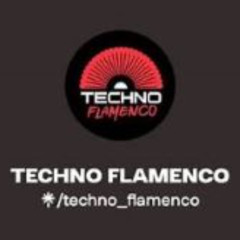 Techno Flamenco [Mix]