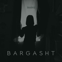 BARGASHT