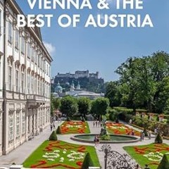 🍫(Reading)-[Online] Fodor's Vienna & the Best of Austria with Salzburg & Skiing in the Alp 🍫