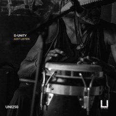 D-Unity - Just Listen (Original Mix)[UNITY RECORDS]