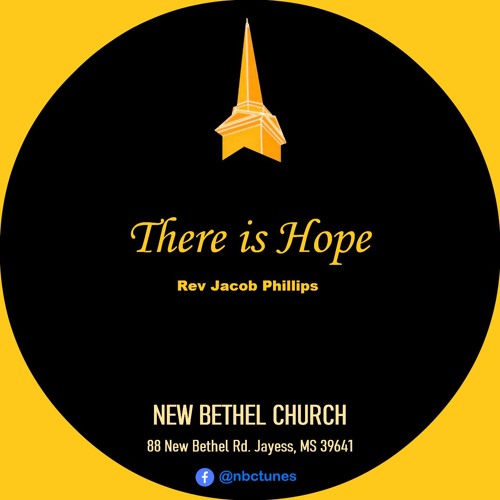 Rev Jacob Phillips - There Is Hope