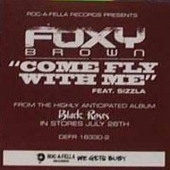 Foxy Brown featuring Sizzla - Come Fly With Me.mp3