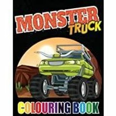 [Download PDF] Monster Truck Colouring Book: Monster Truck Colouring Book: Big and Easy Monster Cars