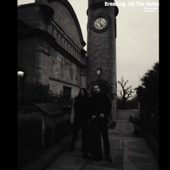 BreaKinG All The Rules