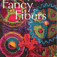 READ PDF 📙 Rug Hooking with Fancy Fibers by  Gail Dufresne EPUB KINDLE PDF EBOOK
